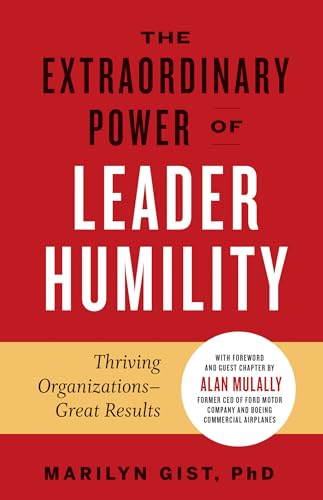 Marilyn Gist PhD - Extraordinary Power of Leader Humility - Paperback image 1
