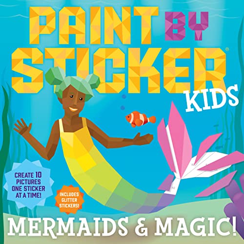 Workman Publishing - Paint by Sticker Kids: Mermaids & Magic! : Create image 1