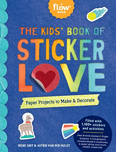 Editors of FLOW Maga - Kids' Book of Sticker Love : Paper Projects image 1