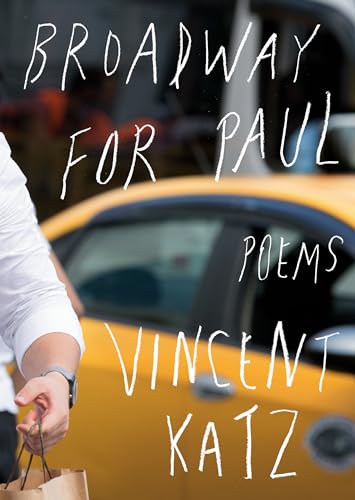 Vincent Katz - Broadway for Paul : Poems - Paperback image 1