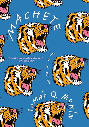 Tomas Q. Morin - Machete : Poems - Paperback image 1