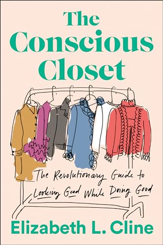 Elizabeth L. Cline - Conscious Closet : The Revolutionary Guide to Loo image 1