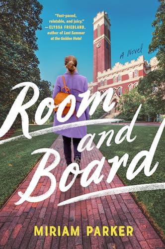 Miriam Parker - Room And Board : A Novel - Paperback image 1