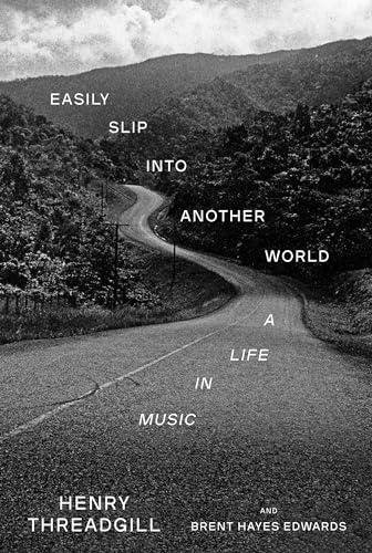 Henry Threadgill - Easily Slip into Another World - Hardback image 1