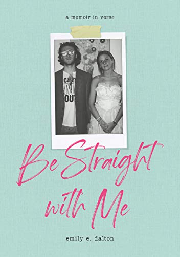 Emily Dalton - Be Straight with Me - Paperback image 1