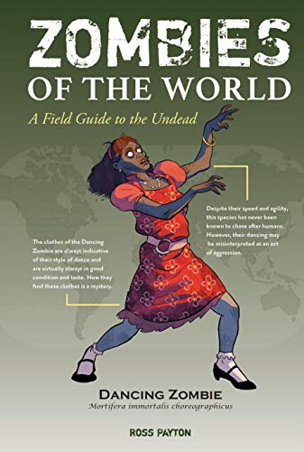 Ross Payton - Zombies of the World : A Field Guide to the Undead - Har image 1
