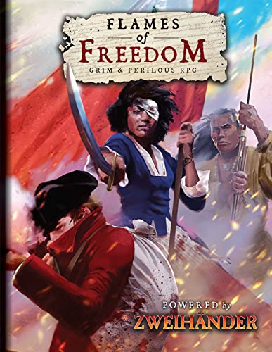 Daniel D. Fox - FLAMES OF FREEDOM Grim & Perilous RPG : Powered by ZWE image 1