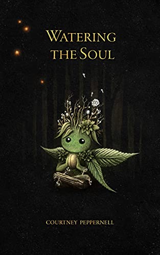Courtney Peppernell - Watering the Soul - Paperback image 1