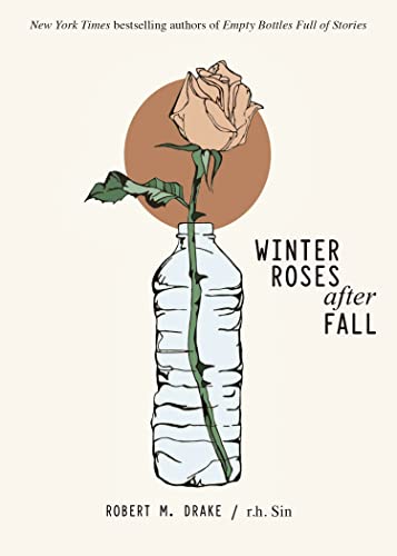Robert M. Drake - Winter Roses after Fall - Paperback image 1