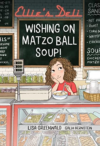 Lisa Greenwald - Ellie's Deli: Wishing on Matzo Ball Soup! : 1 - P image 1