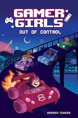 Andrea Towers - Gamer Girls: Out of Control : 3 - Paperback image 1