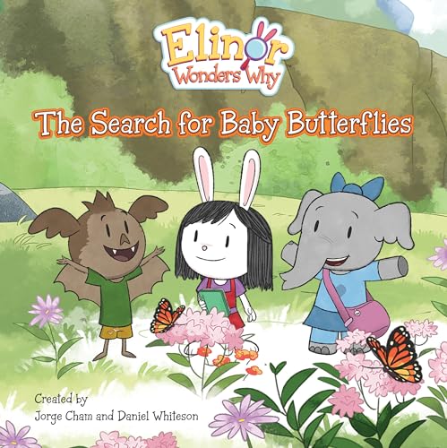 Daniel Whiteson - Elinor Wonders Why: The Search For Baby Butterflies image 1