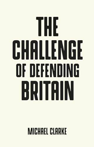 Michael Clarke - Challenge of Defending Britain - Paperback image 1