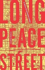 Jonathan Chatwin - Long Peace Street : A Walk in Modern China - Paperb image 1