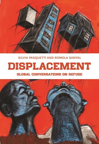 Displacement : Global Conversations on Refuge - Paperback image 1
