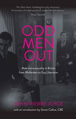 Simon Callow - Odd Men out : Male Homosexuality in Britain from Wolfen image 1