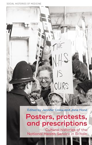 Posters, Protests, and Prescriptions : Cultural Histories of the Natio image 1