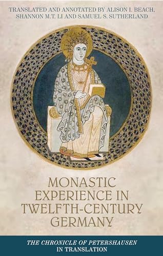 Monastic Experience in Twelfth-Century Germany : The Chronicle of Pete image 1