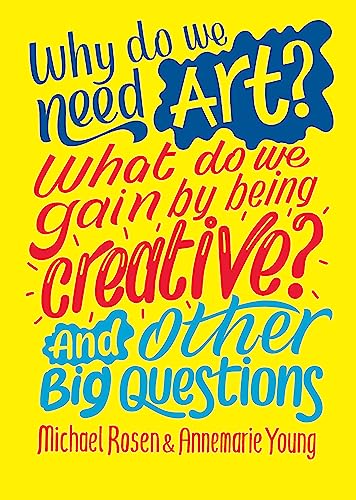 Annemarie Young - Why do we need art? What do we gain by being creativ image 1