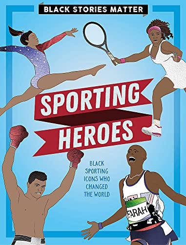 J.P. Miller - Black Stories Matter: Sporting Heroes - Hardback image 1