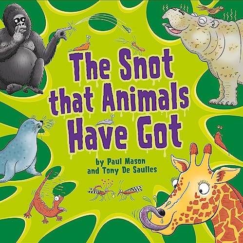 Paul Mason - Snot That Animals Have Got - Paperback image 1