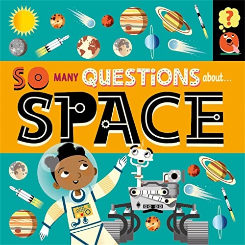 Sally Spray - So Many Questions: About Space - Hardback image 1