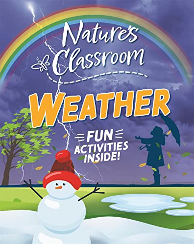 Claudia Martin - Nature's Classroom: Weather - Hardback image 1