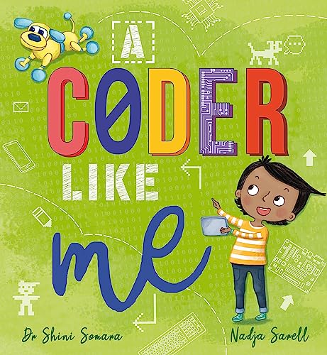 Dr Shini Somara - A Coder Like Me - Hardback image 1