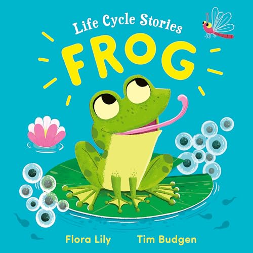 Flora Lily - Life Cycle Stories: Frog - Hardback image 1