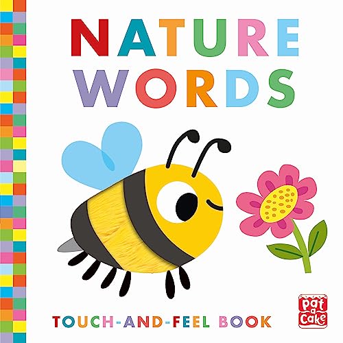 Pat-a-Cake - Touch-and-Feel: Nature Words : Board Book - Hardback image 1
