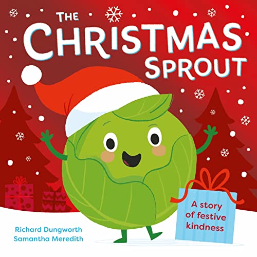 Richard Dungworth - Christmas Sprout : With a Christmas kindness adven image 1