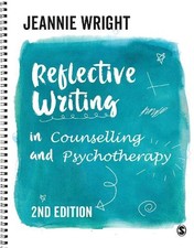 Jeannie Wright - Reflective Writing in Counselling and Psychotherapy - image 1