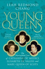 Leah Redmond Chang - Young Queens : The gripping, intertwined story of image 1