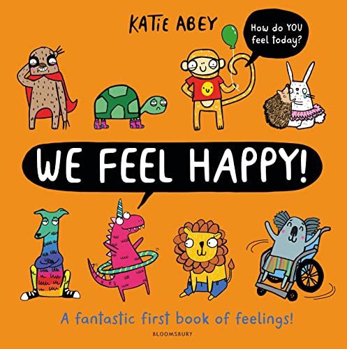 Katie Abey - We Feel Happy : A fantastic first book of feelings! - Pap image 1