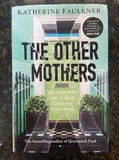Katherine Faulkner - Other Mothers : the unguessable, unputdownable ne image 1