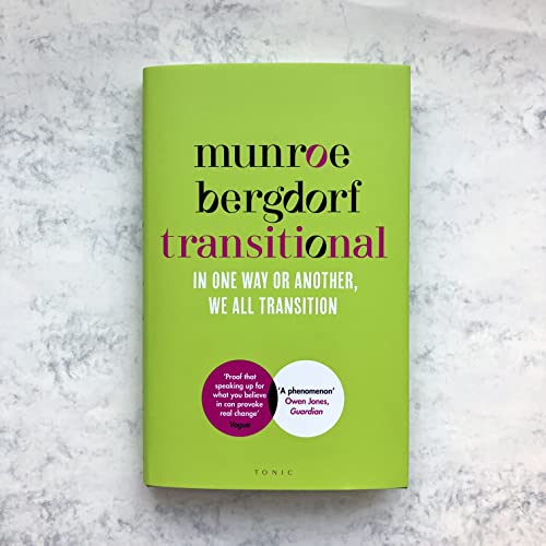 Munroe Bergdorf - Transitional : In One Way or Another, We All Transit image 2
