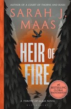 Sarah J. Maas - Heir of Fire : From the # 1 Sunday Times best-selling image 1