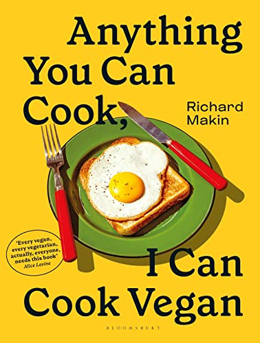 Richard Makin - Anything You Can Cook, I Can Cook Vegan - Hardback image 1