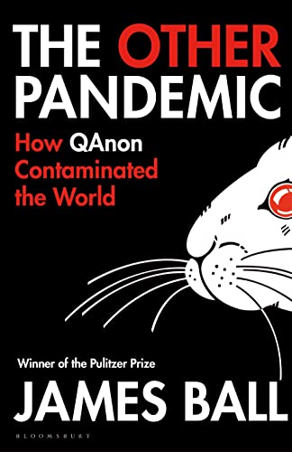 James Ball - Other Pandemic : How QAnon Contaminated the World - Paper image 1