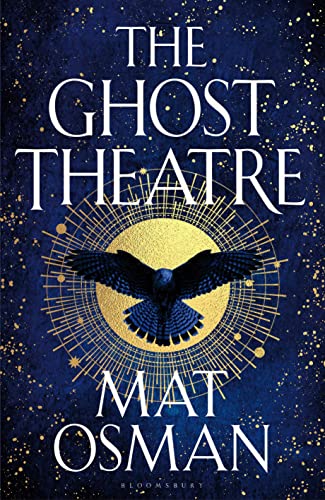 Mat Osman - Ghost Theatre : Utterly transporting historical fiction, E image 1
