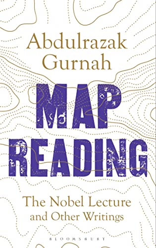 Abdulrazak Gurnah - Map Reading : The Nobel Lecture and Other Writings image 1