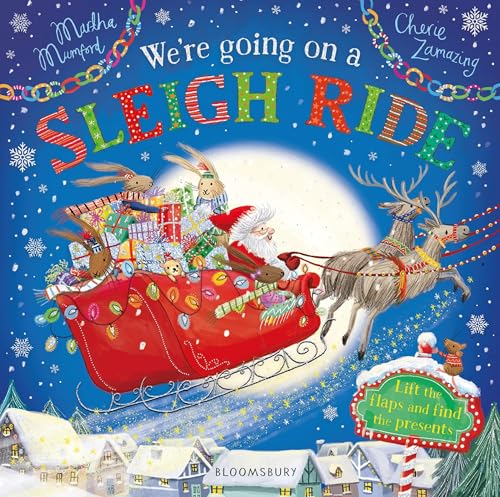 Martha Mumford - We're Going on a Sleigh Ride : A Lift-the-Flap Ad