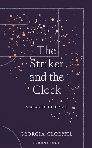 Georgia Cloepfil - Striker and the Clock - Hardback image 1