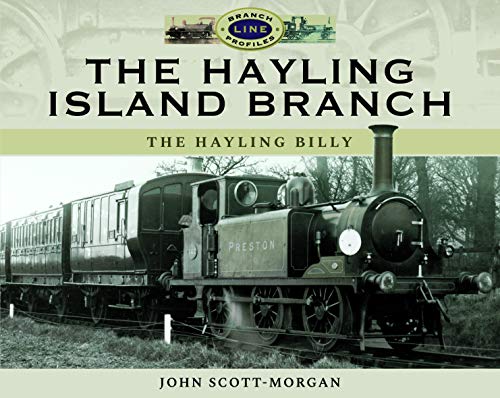 John Scott-Morgan - Hayling Island Branch : The Hayling Billy - Hardba image 1