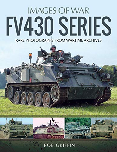 Robert Griffin - FV430 Series : Rare Photographs from Wartime Archives image 1