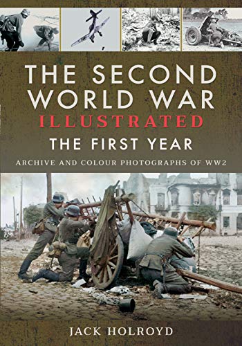 Jack Holroyd - Second World War Illustrated : The First Year: Septembe image 1