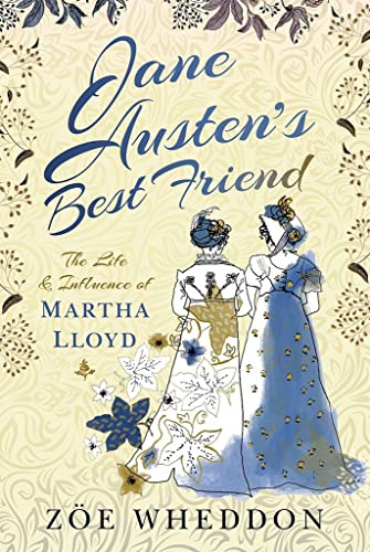 Zoe Wheddon - Jane Austen's Best Friend : The Life and Influence o image 1
