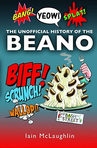 Iain McLaughlin - History of the Beano - Hardback image 1