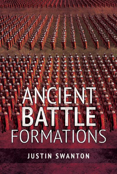 Justin Swanton - Ancient Battle Formations - Paperback image 1