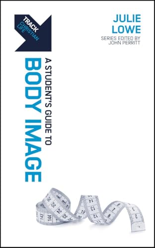 Julie Lowe - Track: Body Image : A Student’s Guide to Body Image - P image 1